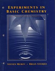 Experiments in basic chemistry by Steven Murov, Brian Stedjee