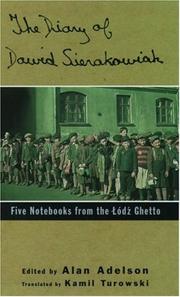 Cover of: The Diary of Dawid Sierakowiak: Five Notebooks from the Lodz Ghetto