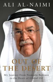 Out of the desert by Ali Al-Naimi