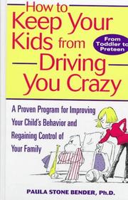 Cover of: How to Keep Your Kids From Driving You Crazy