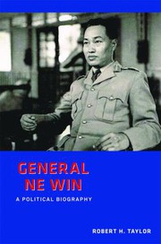 General Ne Win by Taylor, Robert H.