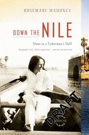 Cover of: Down the Nile: alone in a fisherman's skiff