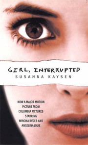 Cover of: Girl, interrupted by Susanna Kaysen