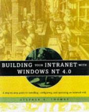 Cover of: Building your Intranet with Windows NT 4.0 by Stephen A. Thomas