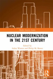 Cover of: Nuclear Modernization in the 21st Century