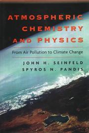 Cover of: Atmospheric chemistry and physics by Seinfeld, John H.