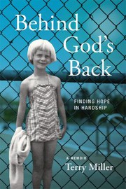 Cover of: Behind God's Back: Finding Hope in Hardship
