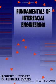 Fundamentals of interfacial engineering by Robert J. Stokes