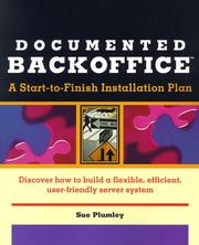 Cover of: Documented BackOffice: a start-to-finish installation plan