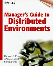 Manager's guide to distributed environments : from legacy to living systems