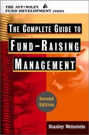 Cover of: The complete guide to fundraising management by Weinstein, Stanley