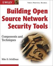 Cover of: Building Open Source Network Security Tools: Components and Techniques