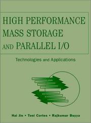 High performance mass storage and parallel I/O : technologies and applications