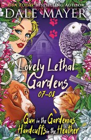Cover of: Lovely Lethal Gardens: Book 7-8
