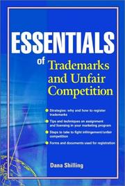 Cover of: Essentials of Trademarks and Unfair Competition (Essentials Series) by Dana Shilling