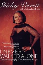 I never walked alone : the autobiography of an American singer