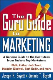 Cover of: The guru guide to marketing: a concise guide to the best ideas from today's top marketers