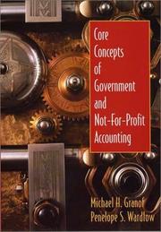 Cover of: Core Concepts of Government and Not-for-Profit Accounting