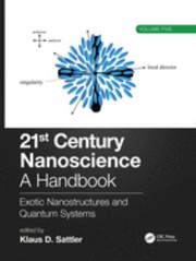 21st Century Nanoscience - a Handbook by Klaus D. Sattler