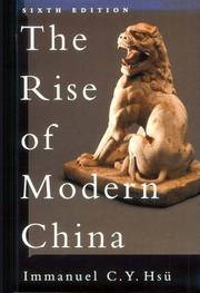 Cover of: The Rise of Modern China by Immanuel Chung-yueh Hsü