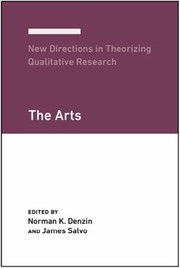 Cover of: New Directions in Theorizing Qualitative Research: The Arts