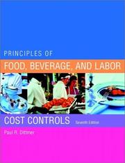 Cover of: Principles of Food, Beverage, and Labor Cost Controls Package, Seventh Edition (Includes Text and NRAEF Workbook)