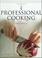 Cover of: Professional cooking