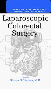 Laparoscopic colorectal surgery by Steven D. Wexner