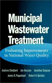 Municipal wastewater treatment by Andrew Stoddard, Jon B. Harcum, Jonathan T. Simpson, James R. Pagenkopf, Robert K. Bastian
