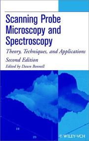 Scanning probe microscopy and spectroscopy : theory, techniques, and applications