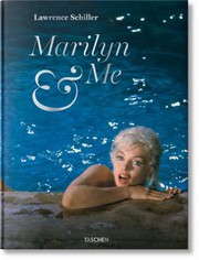 Cover of: Lawrence Schiller. Marilyn and Me
