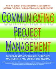 Cover of: Communicating Project Management by Hal Mooz, Kevin Forsberg, Howard Cotterman