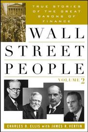 Wall Street people. Vol. 2, True stories of yesterday's barons of finance