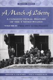 A march of liberty : a constitutional history of the United States. Vol. 2, Since 1877