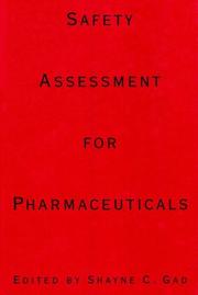 Cover of: Safety Assessment for Pharmaceuticals (Industrial Health & Safety)