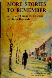 Cover of: More Stories to Remember by selected by Thomas B. Costain and John Beecroft ; illus. by Frederick E. Banbery.