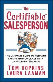 Cover of: The Certifiable Salesperson by Tom Hopkins, Laura Laaman