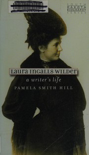 Cover of: Laura Ingalls Wilder: a writer's life