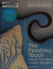 Cover of: Finishing touch: details that make a room beautiful