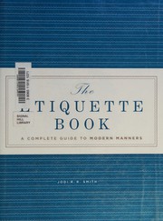 Cover of: The etiquette book by Jodi R. R. Smith