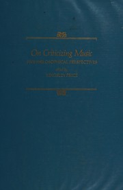 Cover of: On criticizing music: five philosophical perspectives