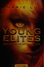 Cover of: Young elites by Marie Lu