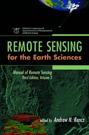 Manual of remote sensing. Vol.3, Remote sensing for the earth sciences