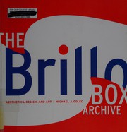 The Brillo box archive by Michael J. Golec