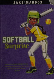 Cover of: Softball Surprise