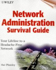 Network administration survival guide