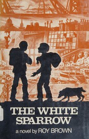 Cover of: The white sparrow: a novel.