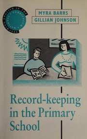 Cover of: Record-keeping in the Primary School (Teaching English in the National Curriculum S.)