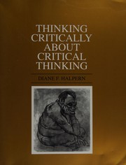 Cover of: Thinking critically about critical thinking