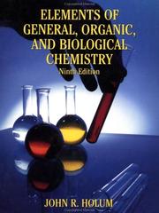 Cover of: Elements of general, organic, and biological chemistry